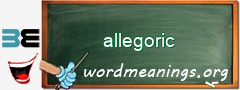 WordMeaning blackboard for allegoric